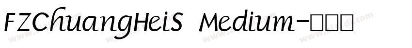FZChuangHeiS Medium字体转换